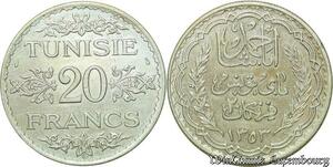 S359 Tunisie Protectorat Francais 20 Francs Ahmed II 1934 Argent SUP