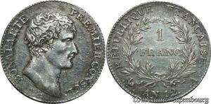 S757 France 1 Franc Napoléon I CalendrI Révolutionnaire An 13 Paris Silver SUP SPL