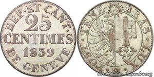 S1617 Suisse Schweiz Genève Canton 25 Centimes 1839