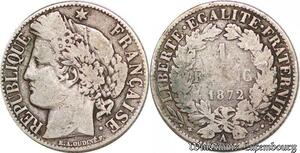 S1768 France 1 Franc Cérès 1872 A Paris Grand A ! Argent -> Faire Offre