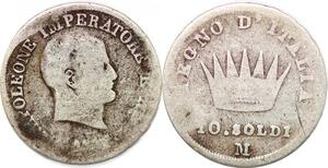 P0969 Italy 10 Soldi Napoleon I 181? M Milan Silver -> Make offer