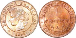 P1830 France 1 Centime Cérès 1895 A Paris SPL Un Bijou !! - Faire Offre