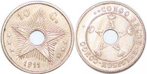 P2416 Belgique Congo 10 Centimes 1911 AU SUP