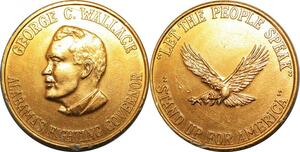 P4836 Medal USA George Wallace Alabama Let the People Speak Stand Up AU