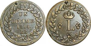 O9480 Rare France Un Décime Louis XVIII L couronné 1815 BB Strasbourg ..SUP