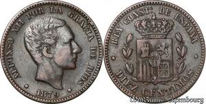 S4377 Espagne 10 Centimos Alphonse XII por la Gracia de Dios 1879 - Faire Offre