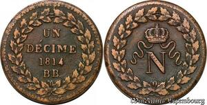 S5630 Rare France 1 Décime à l&#039;N couronnée 1814 BB SUP Sans points - Faire Offre