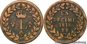 S5636 Rare France 1 Décime à l&#039;L couronnée 1815 BB - Faire Offre