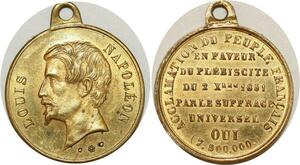 O8175 Médaille Louis Napoléon Bonaparte Peuple Suffrage Universel 1851 SUP