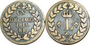 O9470 France Un Décime Louis XVIII L couronné 1815 BB Strasbourg .. ->Make offer