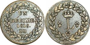 O9475 Rare France Un Décime Louis XVIII L couronné 1815 BB Strasbourg ..SUP