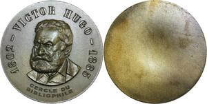 R0430 France Médaille uniface Victor Hugo 1802-1885 Bibliophile SPL FDC