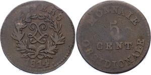 O2299 Belgique 5 Cents Napoléon Anvers Double L Frappe Arsenal Marine 1814 ->Make offer