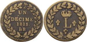 O2301 France Un Décime Napoléon à N Couronnee Leger 1815 ->Make offer