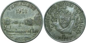 O6745 25 Centimes 1918 Chateau de Versailles Castle ->M offre