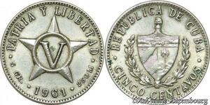 P8240 Cuba 5 Centavos Patria y Libertad 1961 -> M Offer