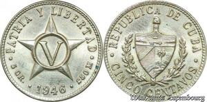 P8241 Cuba 5 Centavos Patria y Libertad 1946 AU -> M Offer