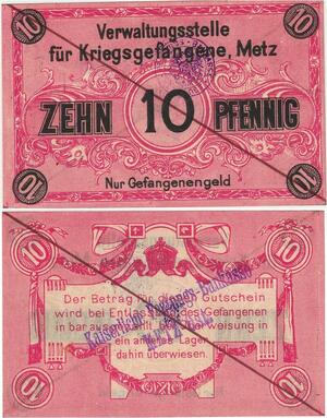 Q4264 Banknote German 10 Pfennig Verwaltungsstelle für Kriegsgefangene Metz 1914