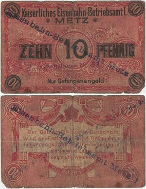 Q4265 Banknote Germany 10 Pfennig Kaiserliches Eisenbahn Betriebsamt Metz 1914