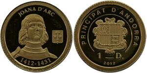 R1315 Andorra 1 Diner Jeanne d'Arc 2012 Or Gold BE PF -> Make offer