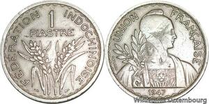 R4351 French Indochina 1 Piastre Turin 1947 -> Make offer
