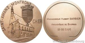 R5216 Médaille Saint Amand Montrond Cher Archevèque Bourges 2005 Barbier SUP