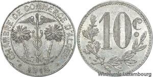 R6381 Token Algeria French Colonies 10 Centimes Chambre Commerce 1916 Alger AU