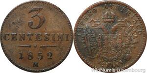 R7664 Italy Lombardy Venetia 3 Centesimi Franz Joseph I 1852 M Milano -> M Offer