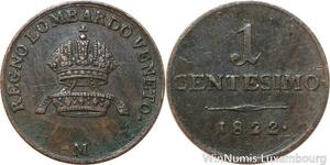 R7678 Italy Lombardia Venetia 1 Centesimo Ferdinand I 1822 M Milan -> Make offer