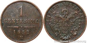 R7683 Italy Lombardia Venetia 1 Centesimo Franz Joseph I 1852 M Milan -> M Offer