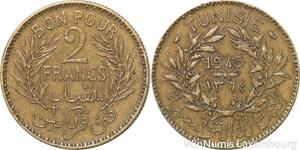 R8037 Tunisia 2 Francs AH 1365 1945 A Paris -> Make offer