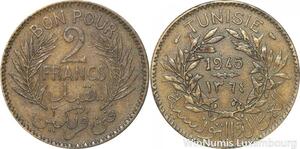 R8041 Tunisia 2 Francs AH 1365 1945 A Paris -> Make offer