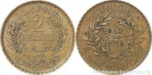 R8045 Tunisia 2 Francs AH 1365 1945 A Paris -> Make offer