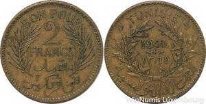 R8061 Tunisia 2 Francs AH 1365 1945 A Paris -> Make offer