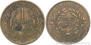 R8203 Tunisia 1 Franc AH 1364 1945 -> Make offer
