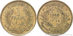 R8206 Tunisia 1 Franc AH 1364 1945 -> Make offer