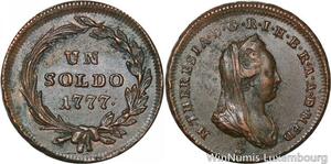 R9436 Rare Italian States Soldo Maria Theresa 1777 S Schmöllnitz AU ->Make offer